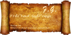 Frühauf Gyöngyi névjegykártya